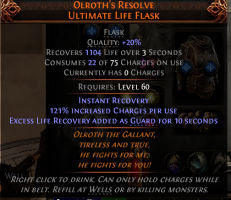 20% QUALITY OLROTH'S RESOLVE ULTIMATE LIFE FLASK UNIQUE LIFE FLASK LVL 60 REQ - image