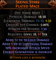 SEEING STARS UNIQUE ONE HAND MACE COLD LIGHT DAMAGE ENERGY GENERATION DOUBLED 10% ATTACK SPEED LVL26 - image