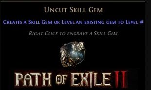 Uncut Skill Gems (Lv3-Lv15) You can choose the level POE 2 Softcore - image
