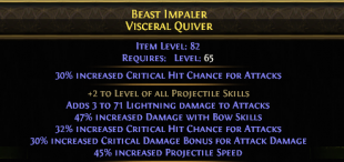 VISCERAL QUIVER 70 LIGHT DMG +2 PRO SKILLS 45 BOW SKILL DMG 45 PRO SPEED 30 CRIT CHANCE + CRIT BONUS - image