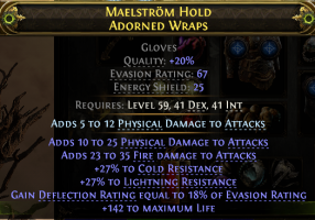 GLOVES 37 PHYSICAL+35 FIRE DMG 27% COLD+FIRE RESISTS142 LIFE DEFLECTION 18% EVASION DEADEYE AMAZON - image